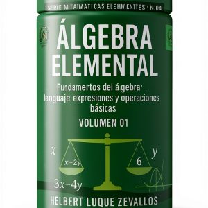 Matemáticas Elementales Vol 4 - Elementary Algebra Spanish Kindle-0