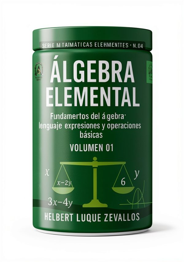 Matemáticas Elementales Vol 4 - Elementary Algebra Spanish Kindle-0