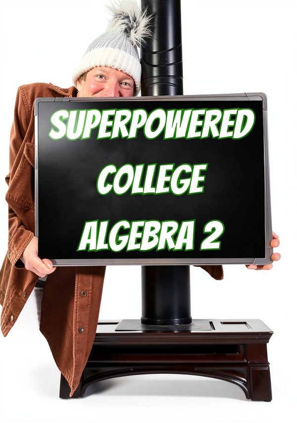 Superpowered Mathematics Intermediate Algebra Print Replica eBook-0