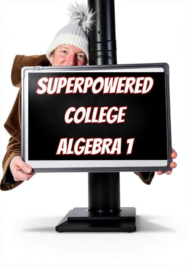 Superpowered Mathematics Intermediate Algebra Kindle Edition XYZ Press-0